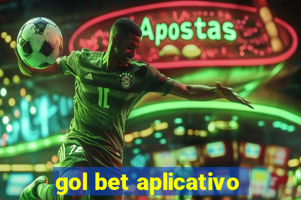 gol bet aplicativo